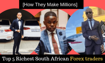 Top 5 Richest South African Forex traders[How They Make Millions]