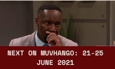 Muvhango teasers Jun 2021